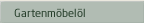 Grundbehandlung mit Gartenmoebeloel