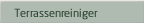 Reinigen mit Terrassenreiniger