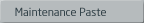 maintaining with maintaining paste